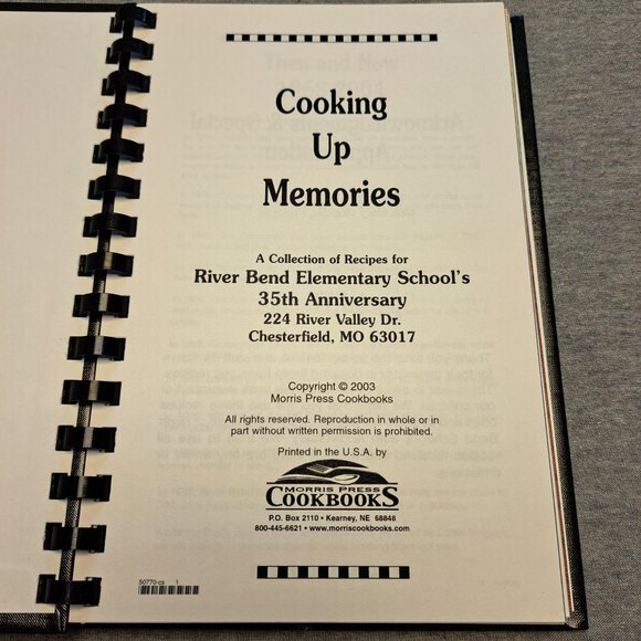 COOKING UP MEMORIES RIVER BEND ELEMENTARY 35TH ANNIVERSARY COOKBOOK VINTAGE 2003 - Picture 3 of 4